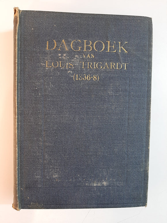 Dagboek van Louis Trigardt (1836-1838) by Gustav S. Preller
