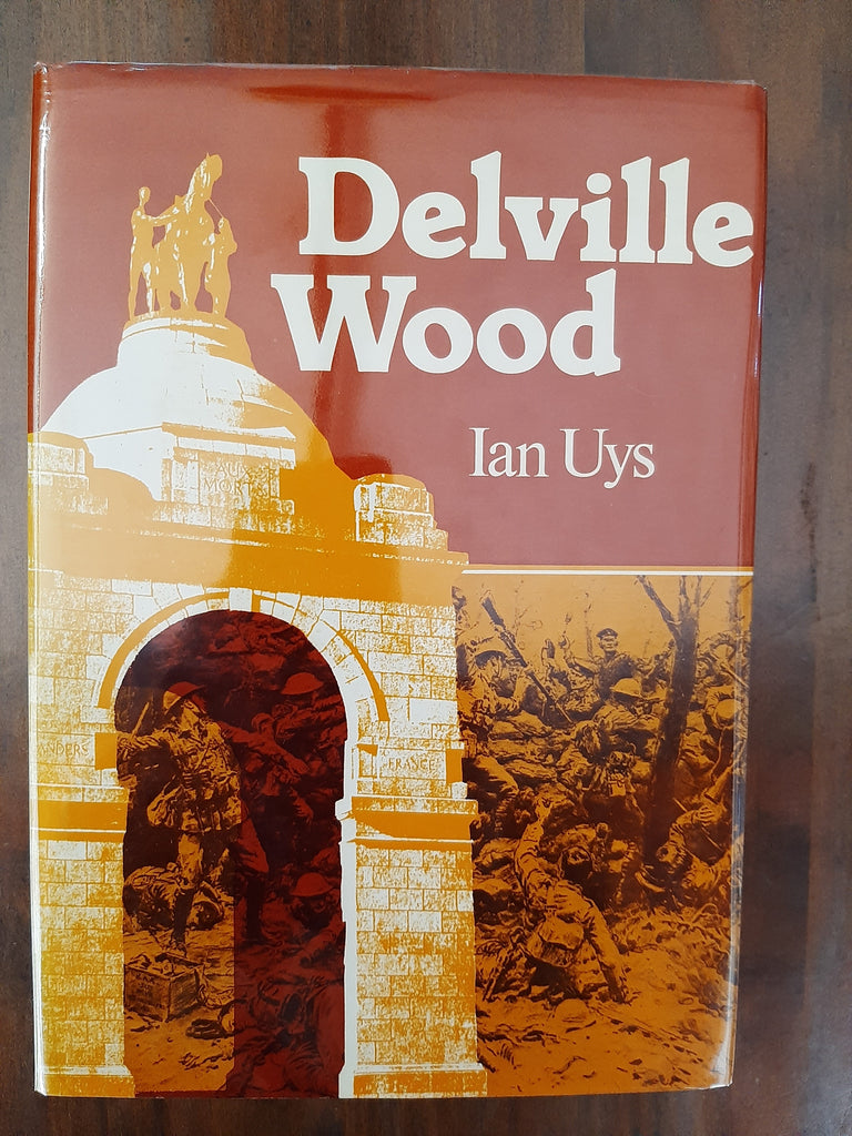 Delville Wood by Uys, Ian S