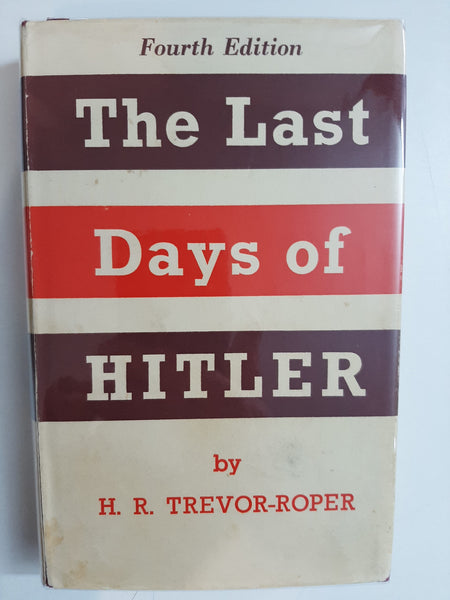 The Last Days of Hitler by Hugh Trevor-Roper