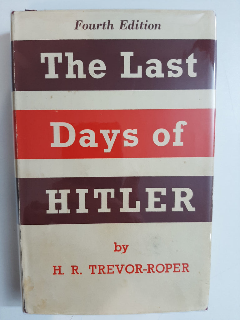 The Last Days of Hitler by Hugh Trevor-Roper