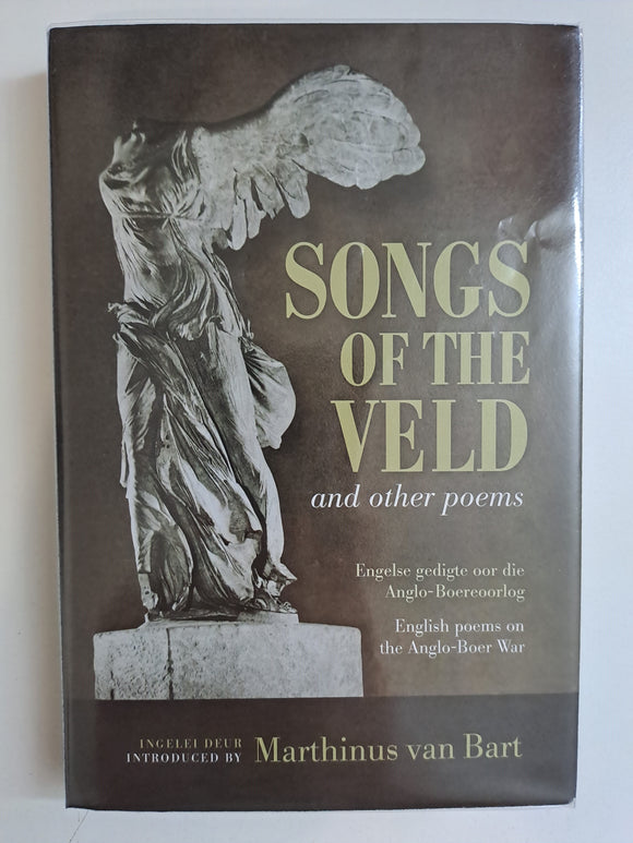Songs Of The Veld And Other Poems – Marthinus Van Bart (Ed.)