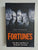 FORTUNES - The Rise and Rise of Afrikaner Tycoons by Dommisse, Ebbe