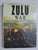 Zulu War by Knight, Ian; Castle, Ian