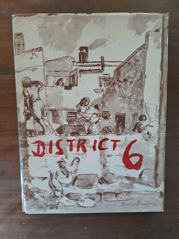 District Six by Frank, Bruce : Manuel, G. : Hatfield, P