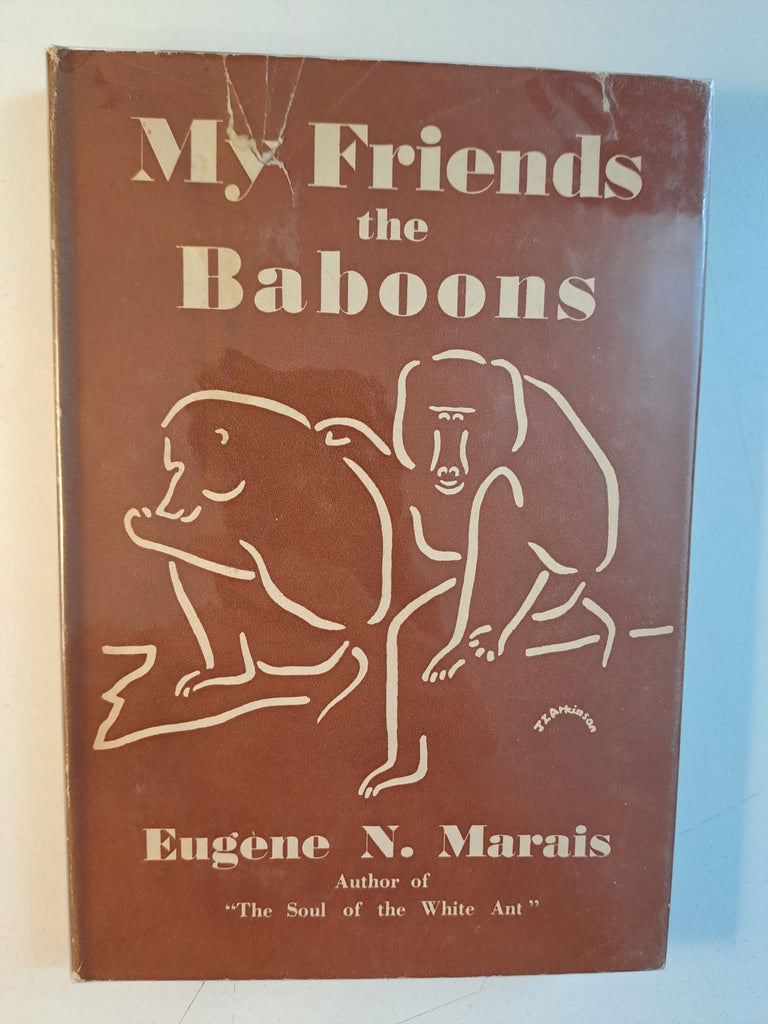 My Friends the Baboons by Eugene N. Marais