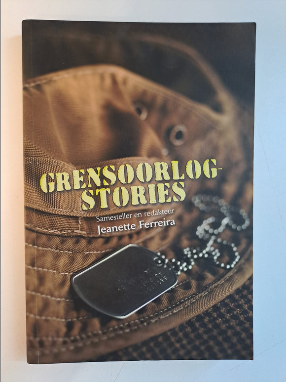 Grensoorlog-stories by Jeanette Ferreira