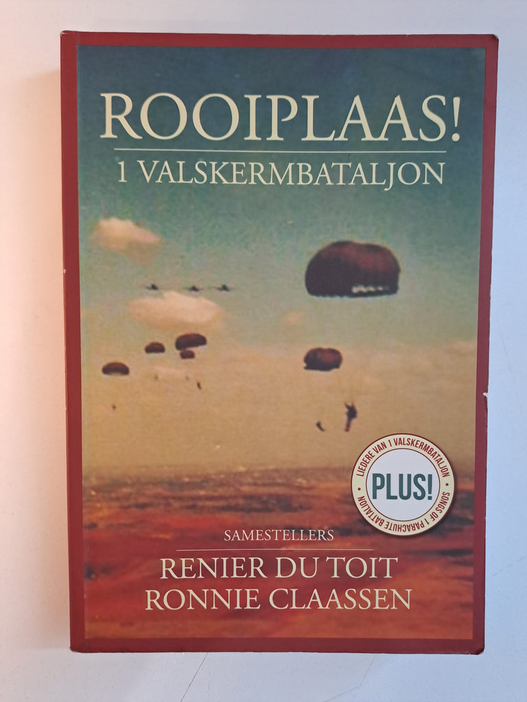 Rooiplaas! 1 Valskermbataljon by Renier du Toit, Ronnie Claassen