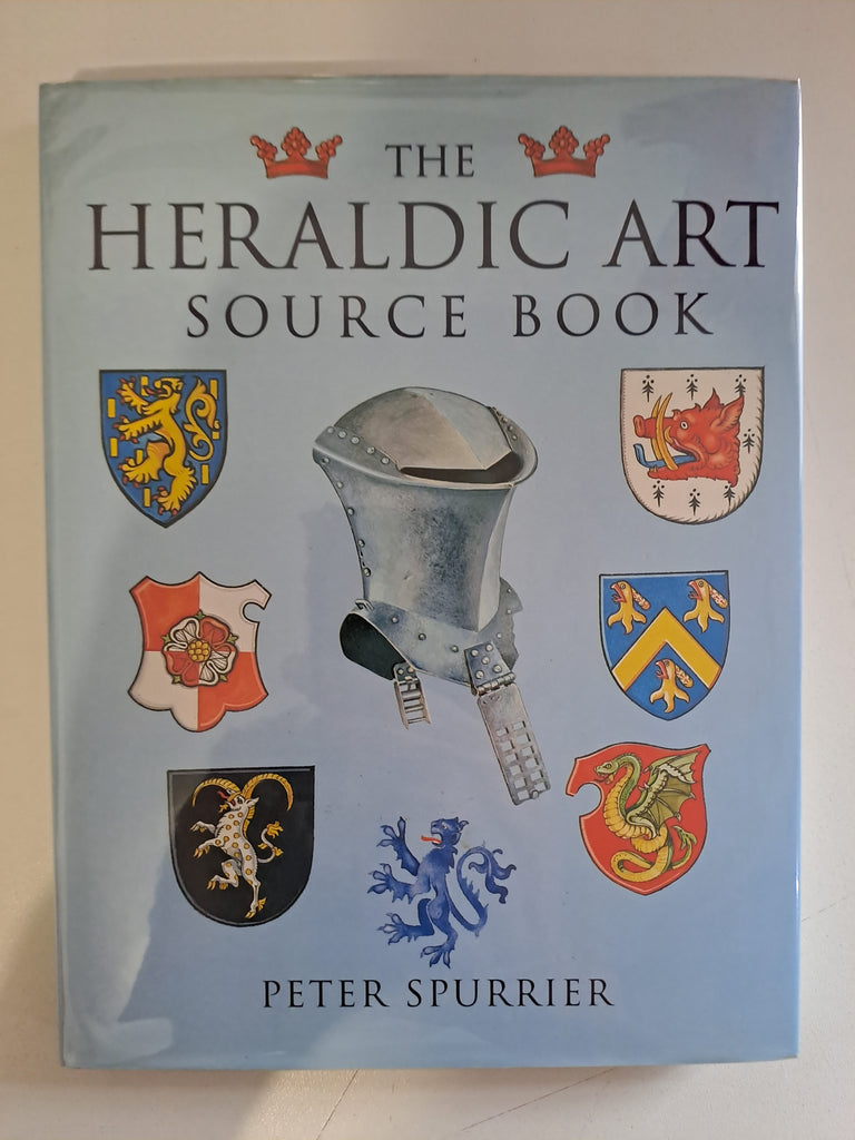 The Heraldic Art Source Book by Spurrier, Peter