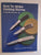 How to Make Folding Knives: A Step-By-Step How-To by Ron Lake; Frank Centofante; Wayne Clay