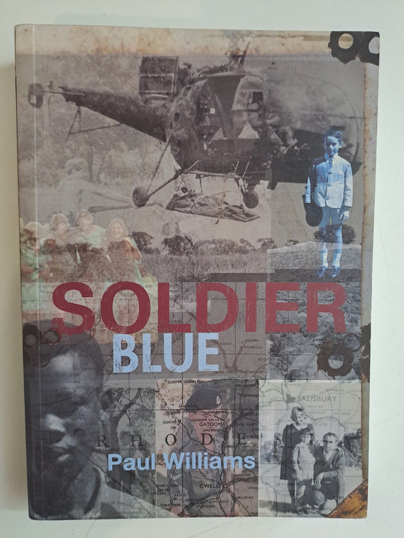 Soldier Blue by Williams, Paul