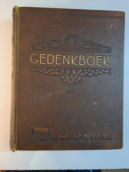 Gedenkboek van die Ossewaens op die pad van Suid-Afrika: Eeufees: 1838 - 1939: 16 Desember 1938 by Dirk Mostert