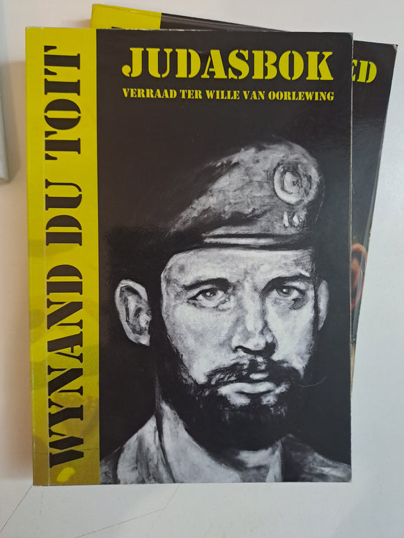 Judasbok - Verraad ter wille van oorlewing by Wynand du Toit