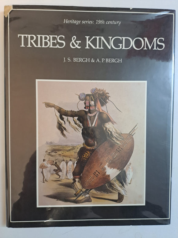 Tribes & kingdoms (Heritage series, 19th century) by Bergh, J. S