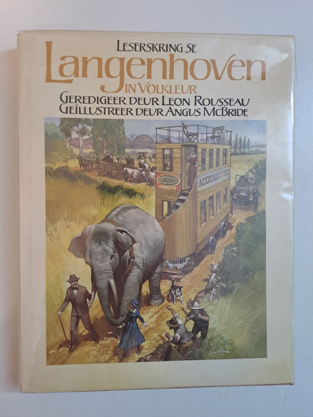 Langenhoven in Volkleur – Leon Rousseau (redigeerder) - Angus Mc Bride Illustrator