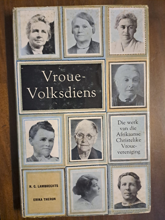 Vroue-Volksdiens by H.C. Lambrechts and Erika Theron