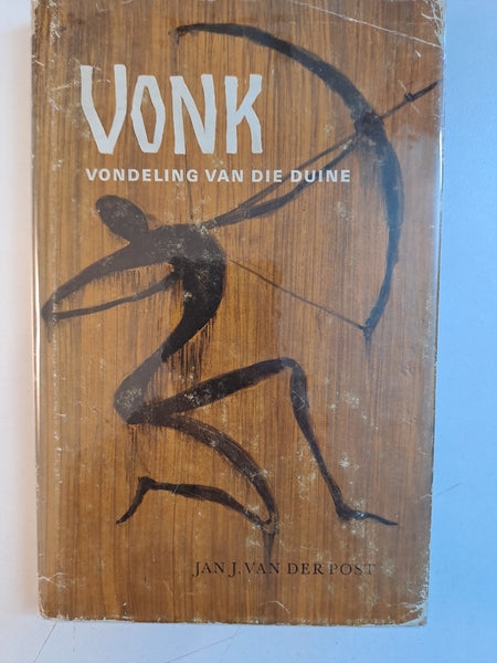 Vonk Vondeling van die Duine by Jan J. van der Post
