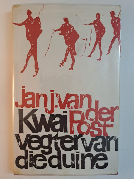Kwai Vegter van die duine by Jan J van der Post