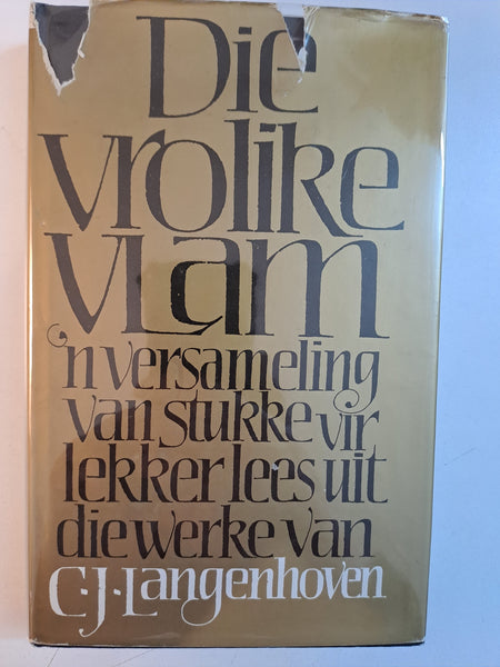 Die Vrolike Vlam - 'n Versameling van stukke vir lekkerlees uit die werke van C.J. Langenhoven