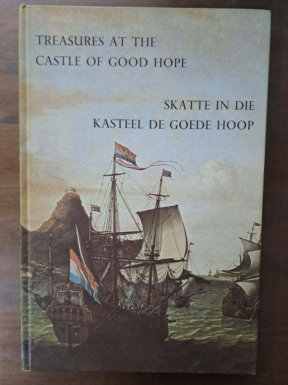 Treasures at the Castle of Good Hope | Skatte in die Kasteel De Goede Hoop by Fehr,William