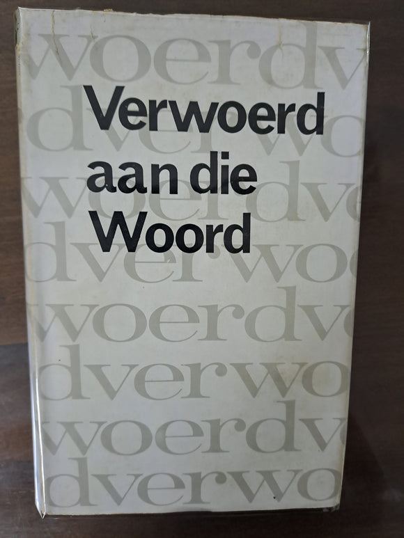 Verwoerd aan die Woord, Toesprake 1948-1962 onder Redaksie van Prof. A.N. Pelzer