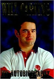 Will Carling: My Autobiography by Carling, Will