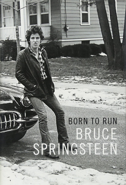 Born To Run By Bruce Springsteen