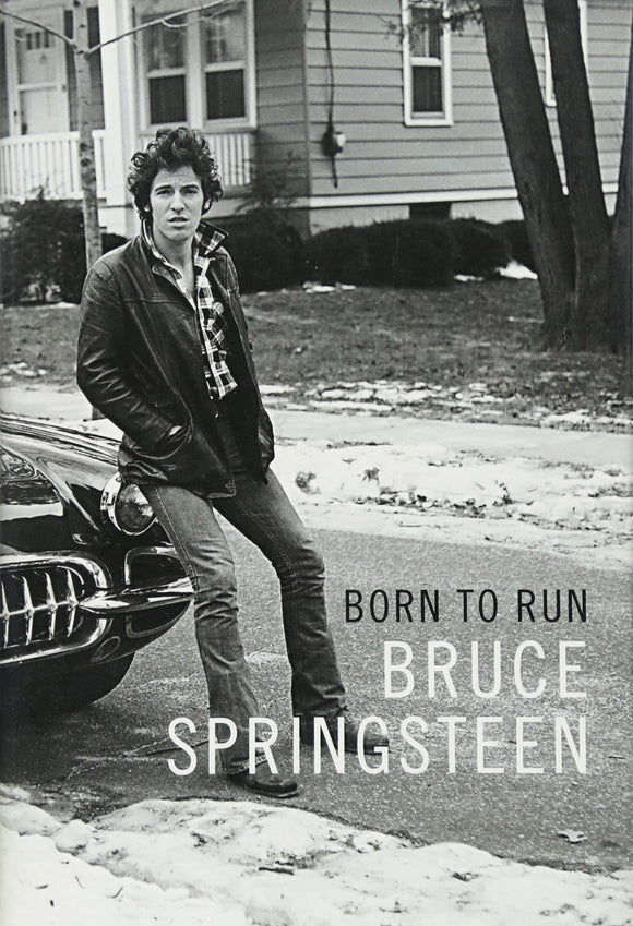 Born To Run By Bruce Springsteen