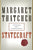Statecraft: Strategies for a Changing World by Thatcher, Margaret