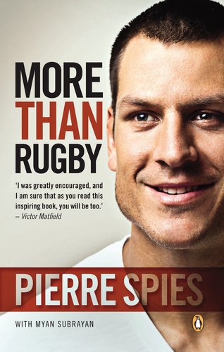 More Than Rugby by Spies, Pierre