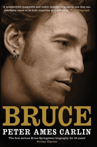 Bruce By Peter Ames Carlin