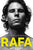 Rafa: My Story by John Carlin,Rafael Nadal
