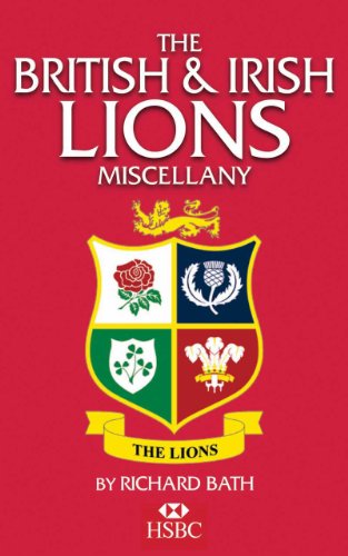 The British Lions Miscellany by Bath, Richard