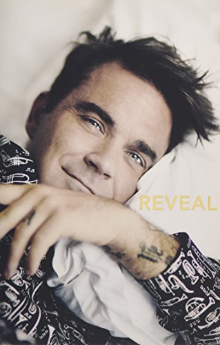 Reveal: Robbie Williams by Heath, Chris
