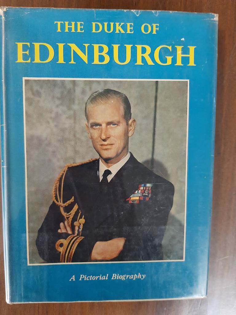 The Duke Of Edinburgh: A Pictorial Biography By Malcolm Thomson