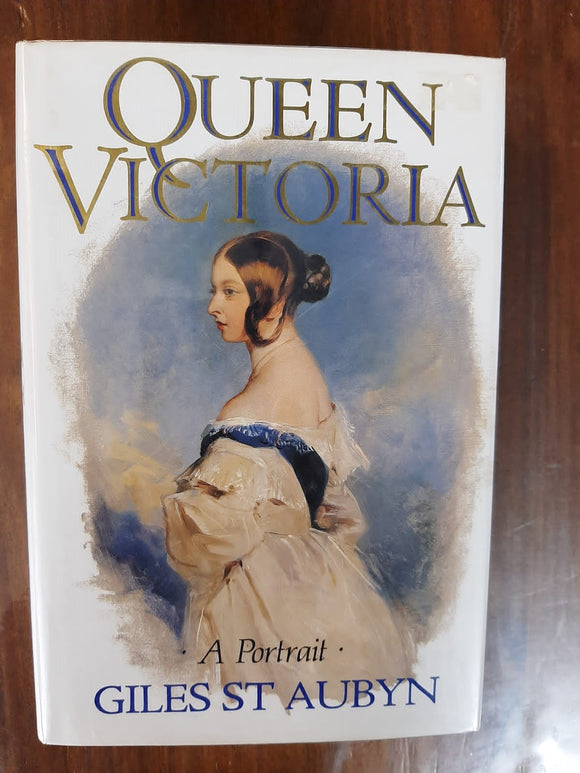 Queen Victoria By Giles St Aubyn