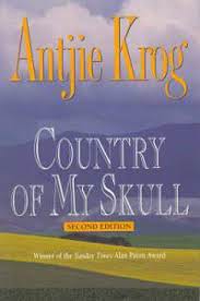 Country of My Skull by Krog, Antjie