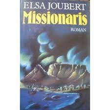 Missionaris: Roman (Afrikaans Edition) by Joubert, Elsa