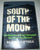 South of the Moon: On Stanley's Trail Through the Dark Continent by Blaine Littell