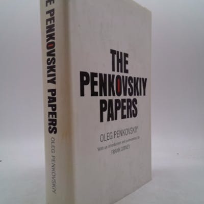 The Penkovskiy Papers By Oleg Penkovskiy