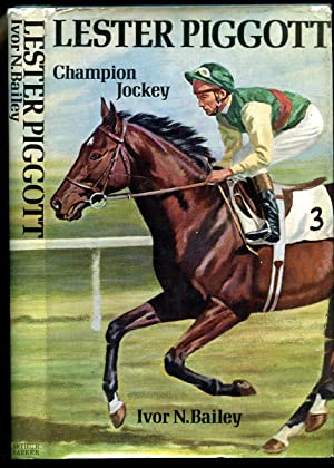 Lester Piggott, champion jockey by Bailey, Ivor N