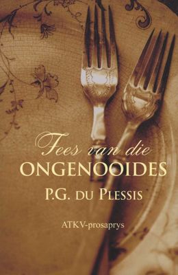 Fees van die ongenooides (Afrikaans Edition) by Plessis, PG Du